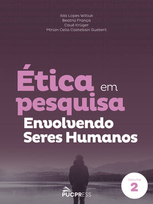 cover image of Ética em pesquisa envolvendo seres humanos